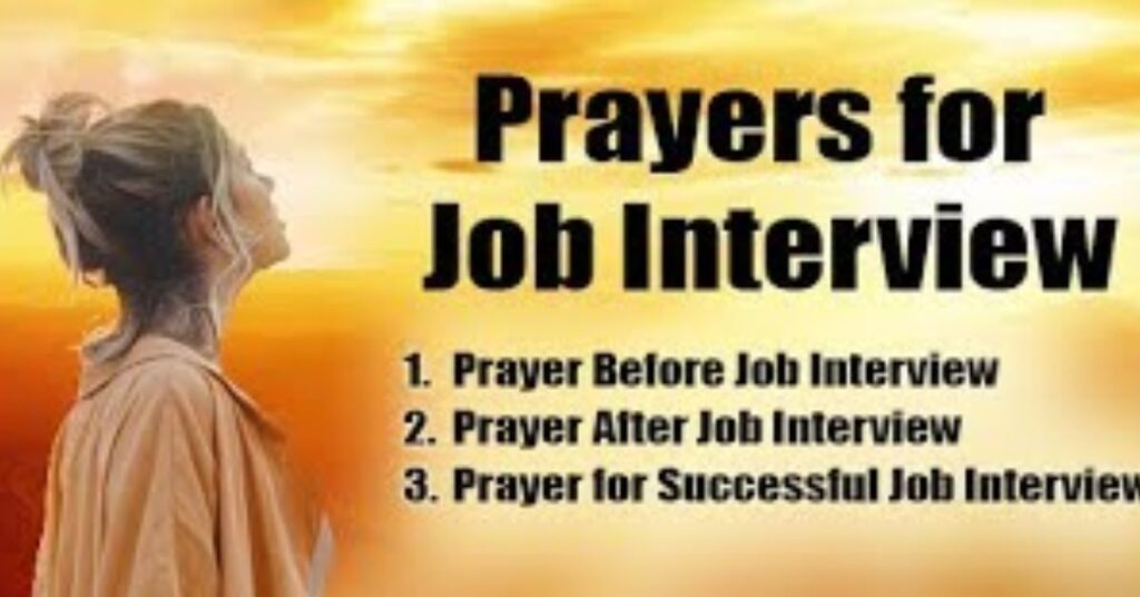 Prayer for Interview