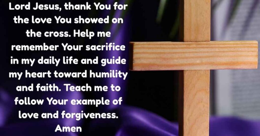 Holy Week Prayer Leading to Good Friday