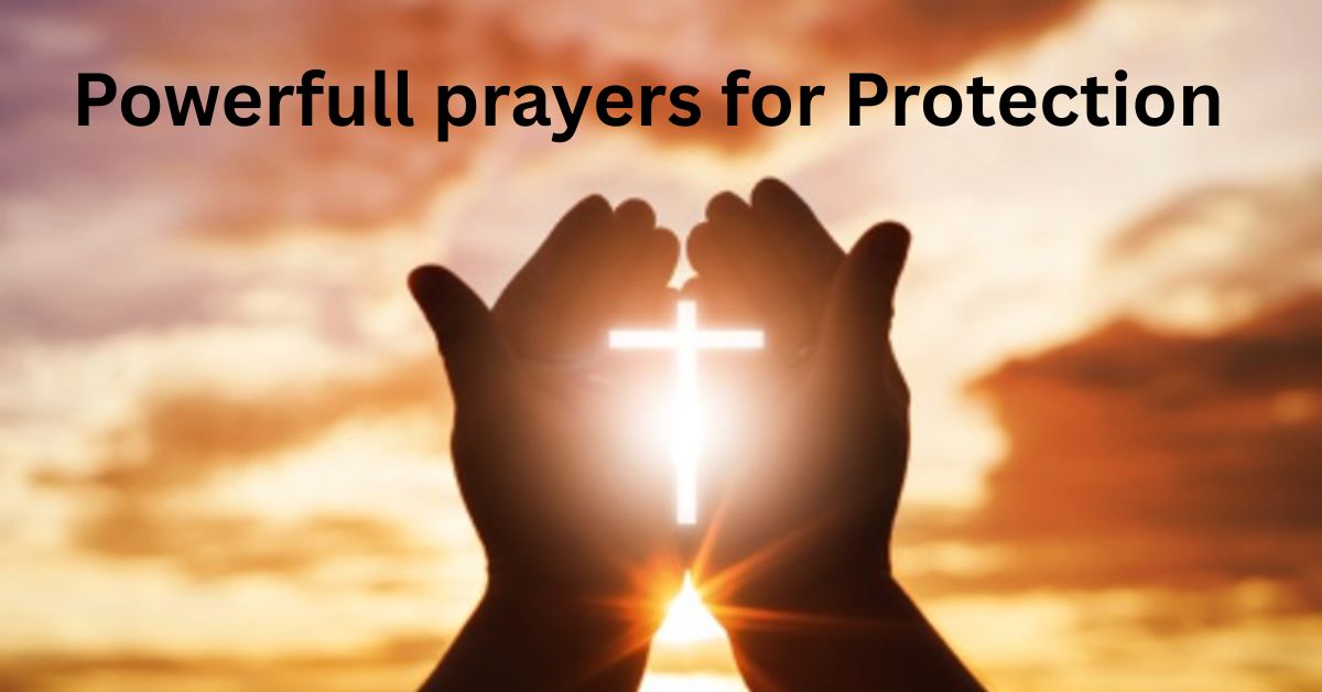 Powerful Prayers for Protection