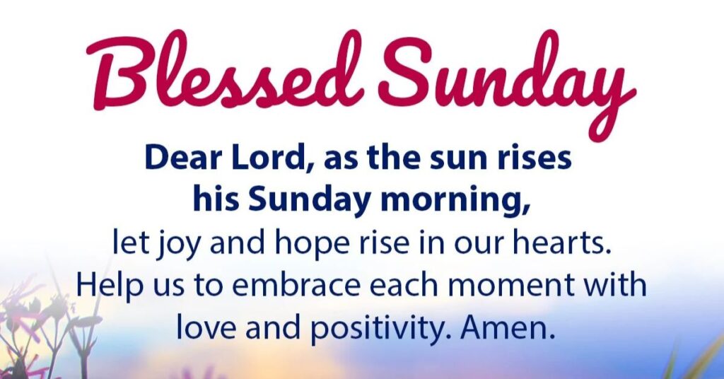 Sunday Blessings Prayer 