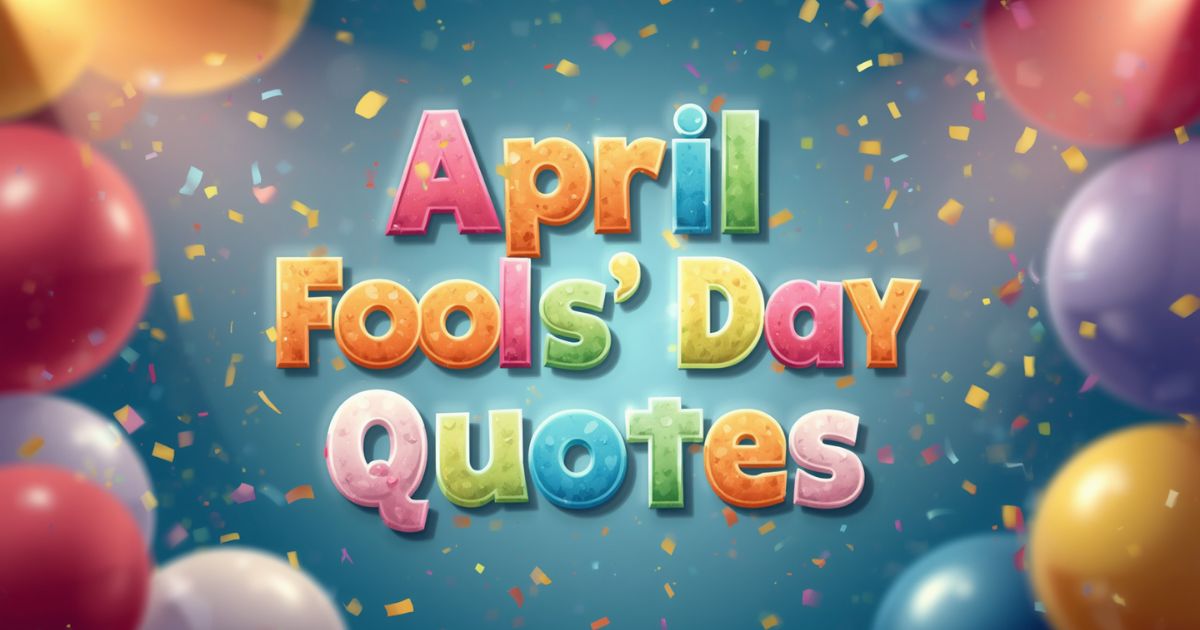 april fools day quotes