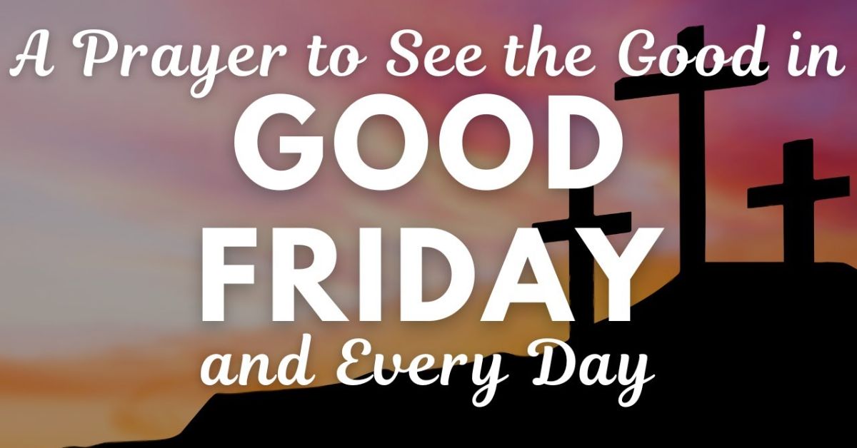 good friday prayer