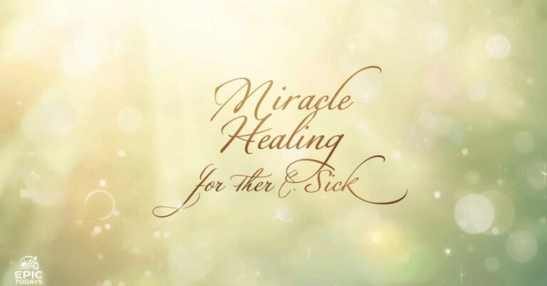 miracle healing prayer for the sick